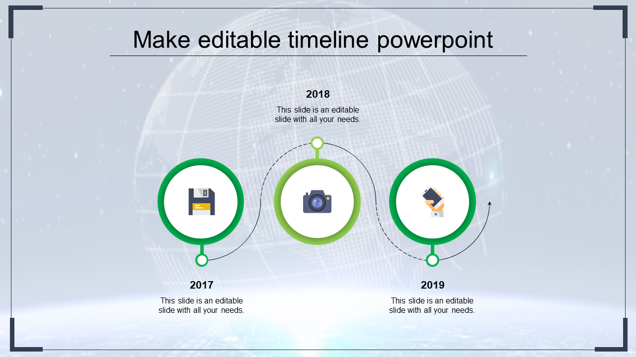 A PowerPoint timeline design slide with green circular markers for 2017, 2018, and 2019, featuring icons for each year.