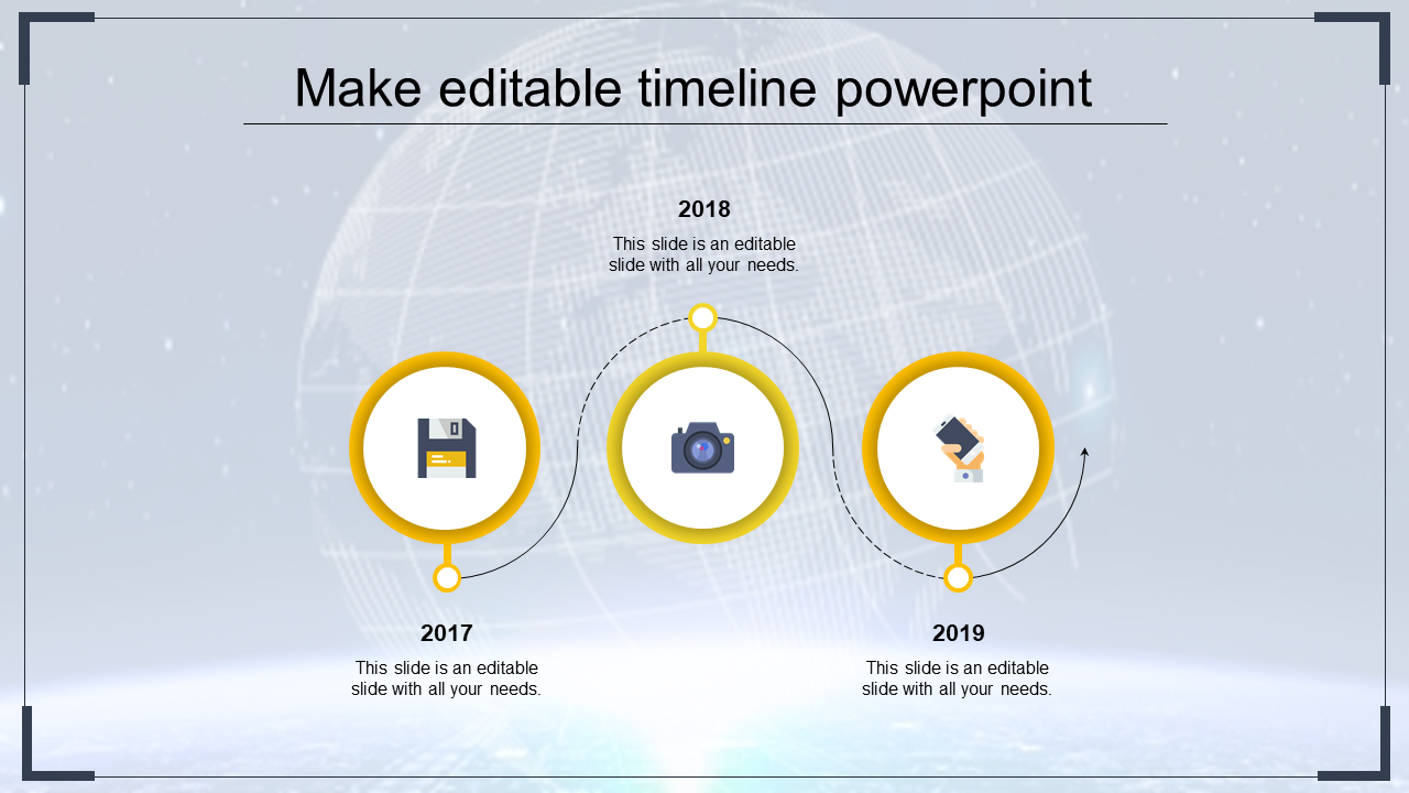 Slide with a timeline of three years from 2017 to 2019, featuring technology related icons in yellow circles.