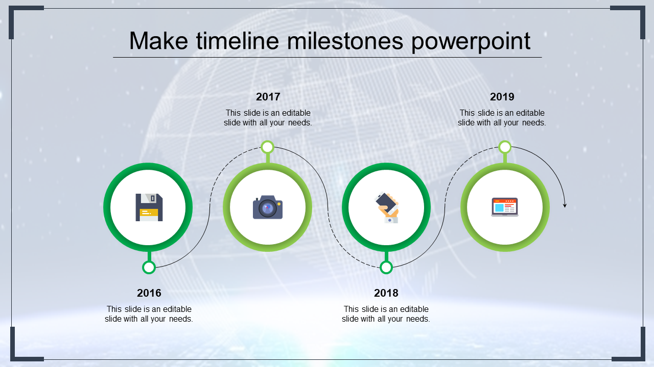 A timeline PowerPoint slide design with green circles for the years from 2016 to 2019, including icons with placeholder text.