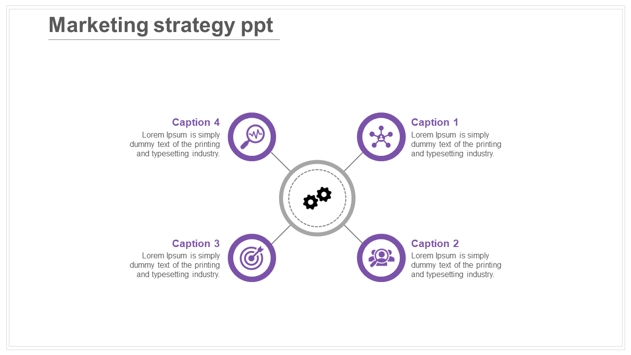 Marketing strategy PowerPoint slide with four purple icons surrounding a central gear icon, each with captions.