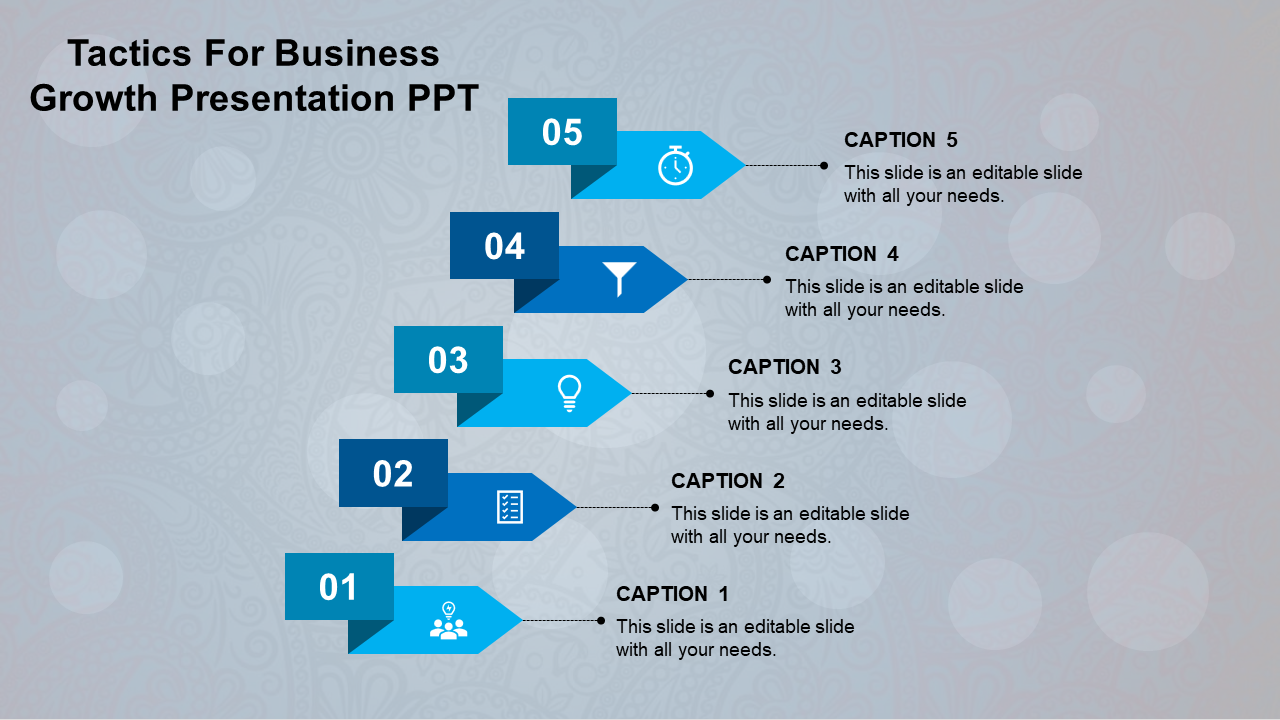 A business growth PPT slide with five steps, each represented by a blue color coded arrow and a caption.