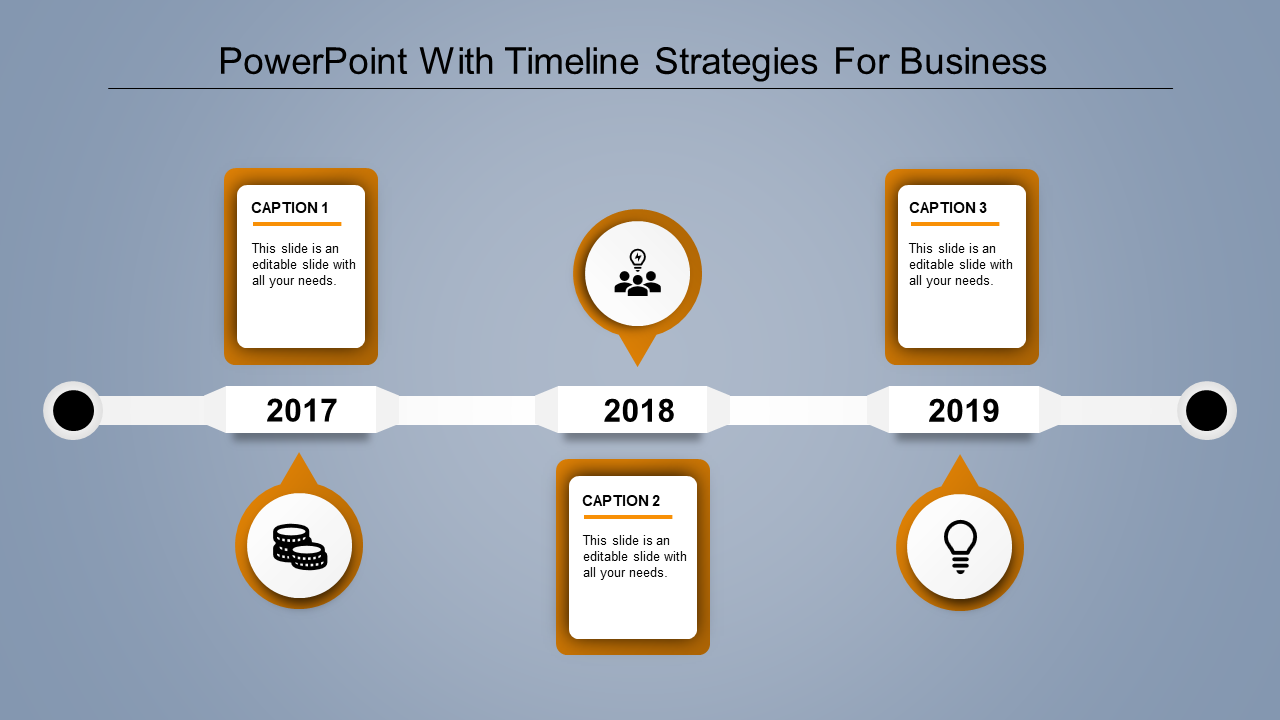 A business timeline PowerPoint slide featuring the years 2017 to 2019 with yellow color captions boxes for each year.