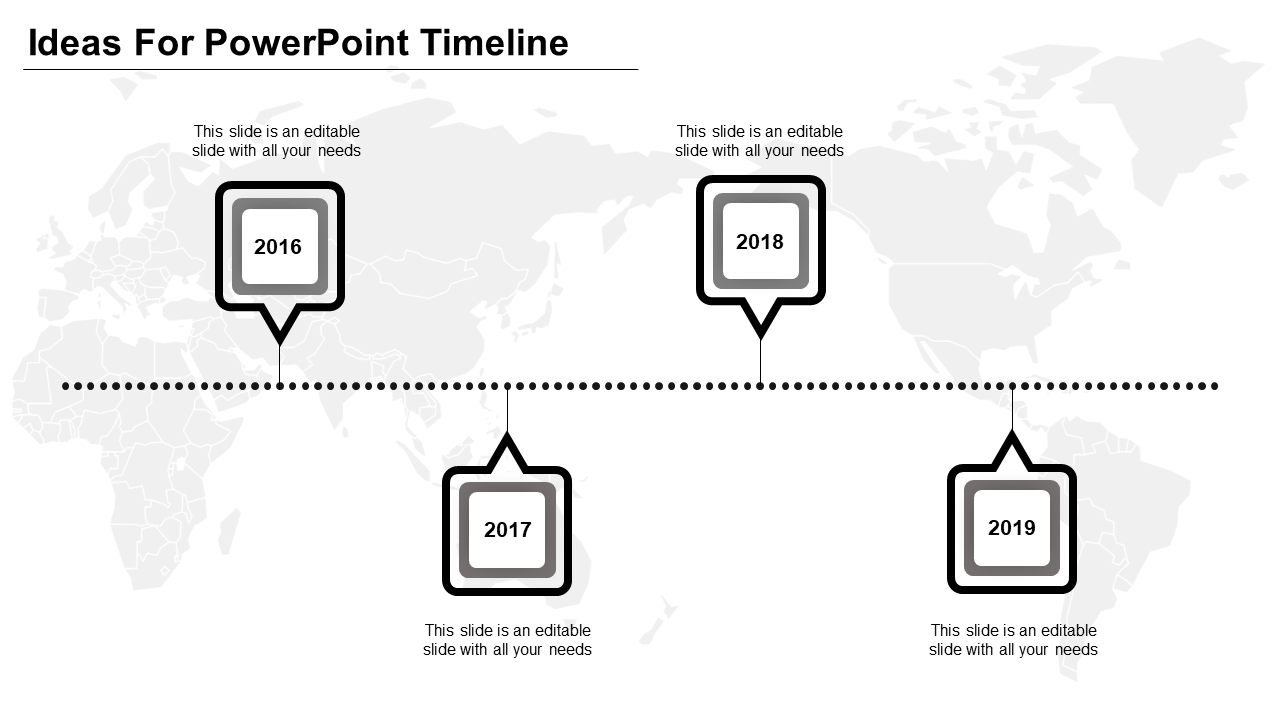 Timeline PPT slide from 2016 to 2019 with grey square icons for each year, connected by a dotted line over a map background.
