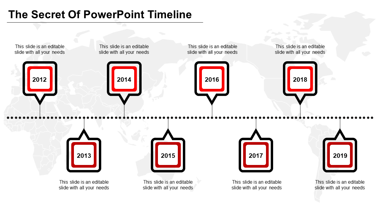Timeline PPT slide with year labels from 2012 to 2019, connected by a dotted line and a world map background.