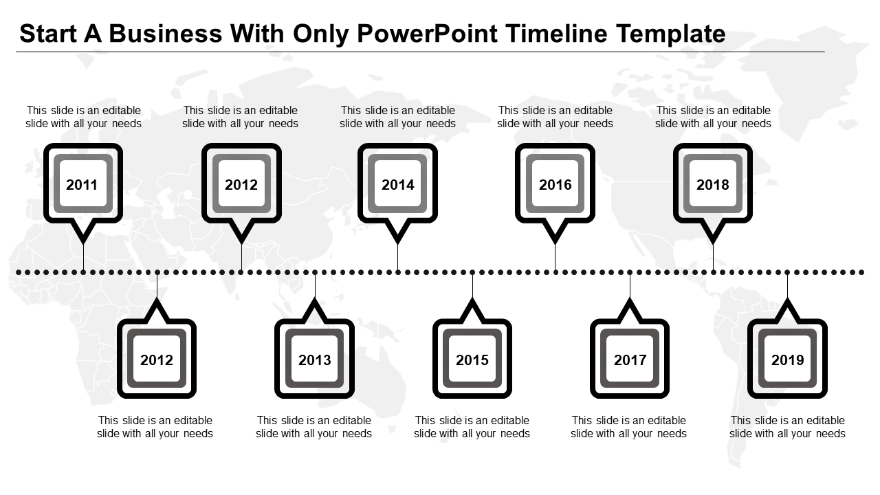 Timeline slide with ten gray bordered square markers for years 2011 to 2019, connected by a dotted line on a world map.