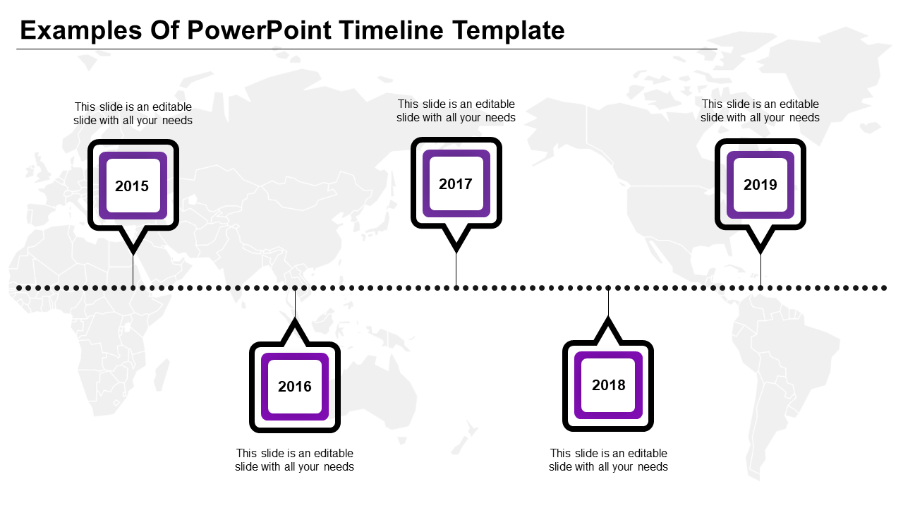 Timeline PPT template from 2015 to 2019 with purple outlined square boxes connected by dotted lines over a world map.