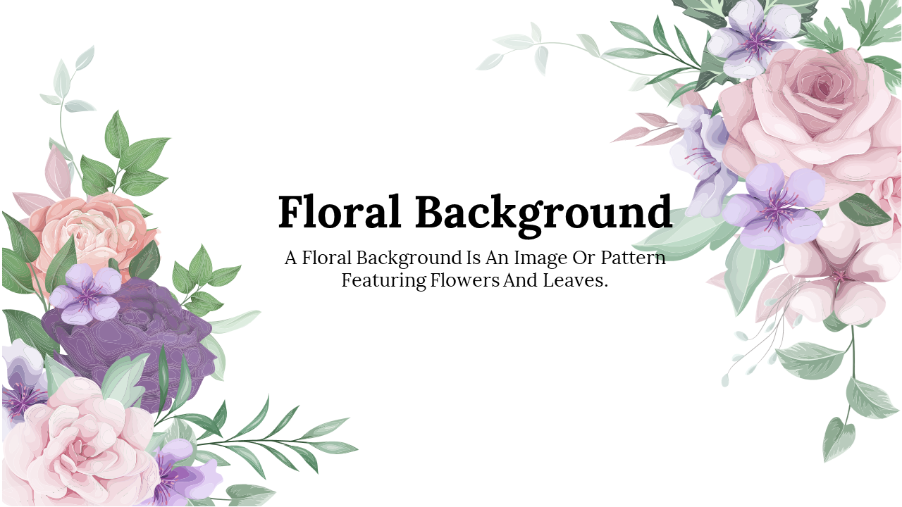 Predesign Floral Background For PowerPoint And Google Slides