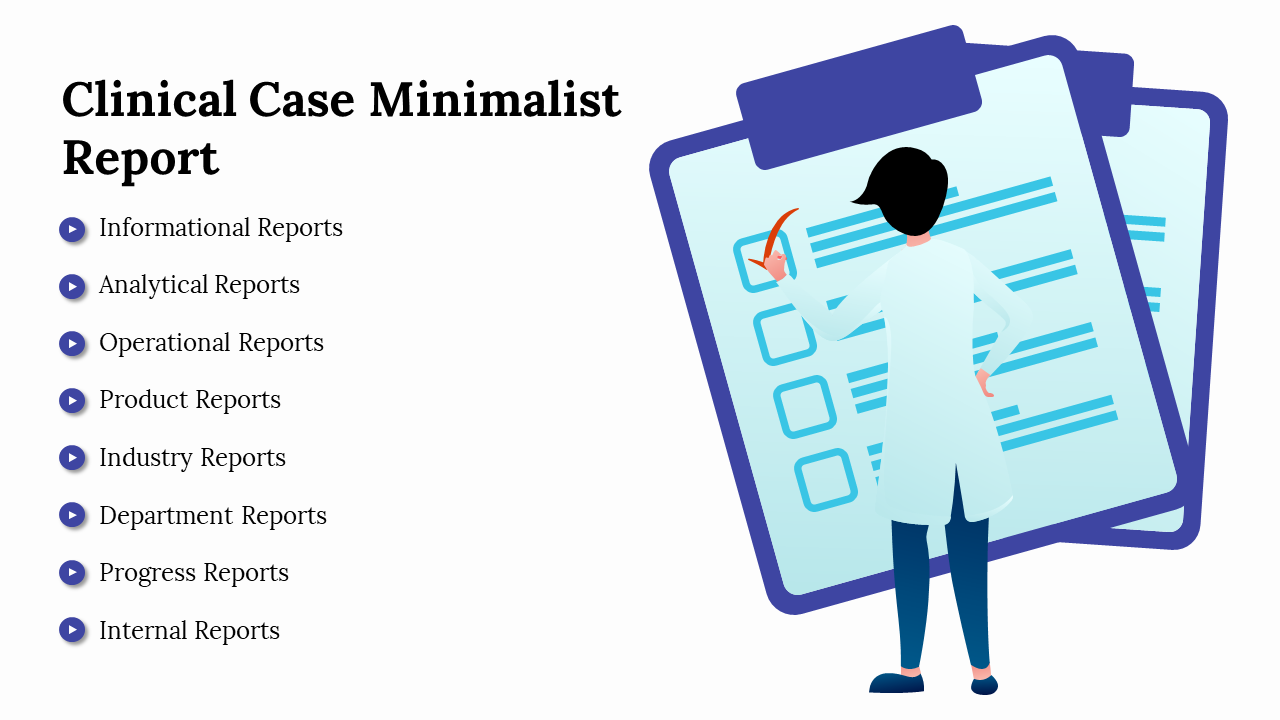 Clinical Case Minimalist Report PPT And Google Slides