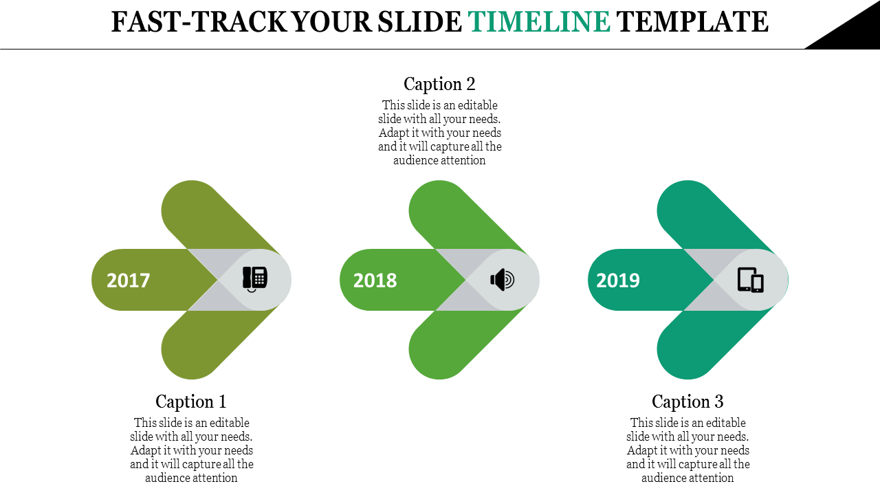 Three green arrows labeled 2017, 2018, and 2019 with icons and captions, showing a timeline template.