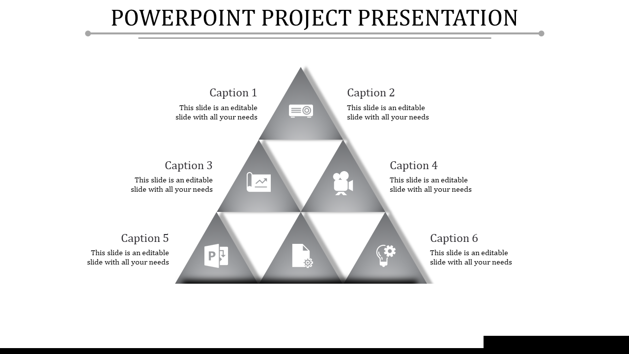 Gray-themed pyramid layout with captions and icons, symbolizing six steps or components of a project presentation.