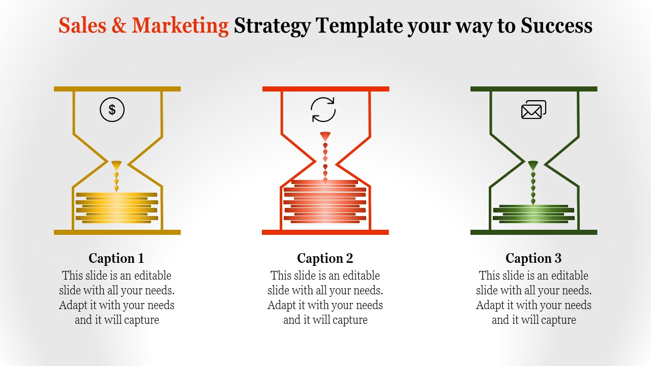 Sales and marketing strategy slide featuring three hourglass labeled with icons for dollar sign, recycling, and email.