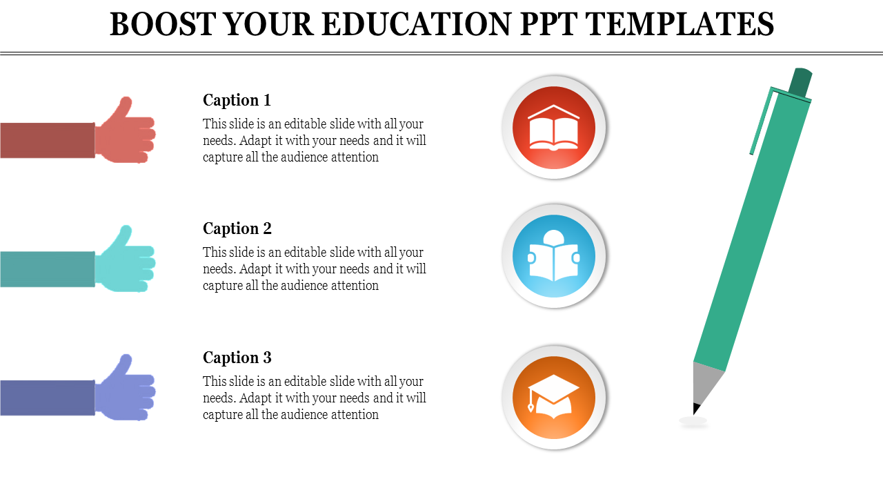 Education PPT slide featuring three icons for books, a graduation cap, and a hand gesture with captions and a pencil.