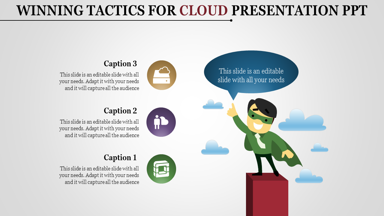 Illustration of a superhero figure pointing a speech bubble, with cloud icons and three captions, on a light background.
