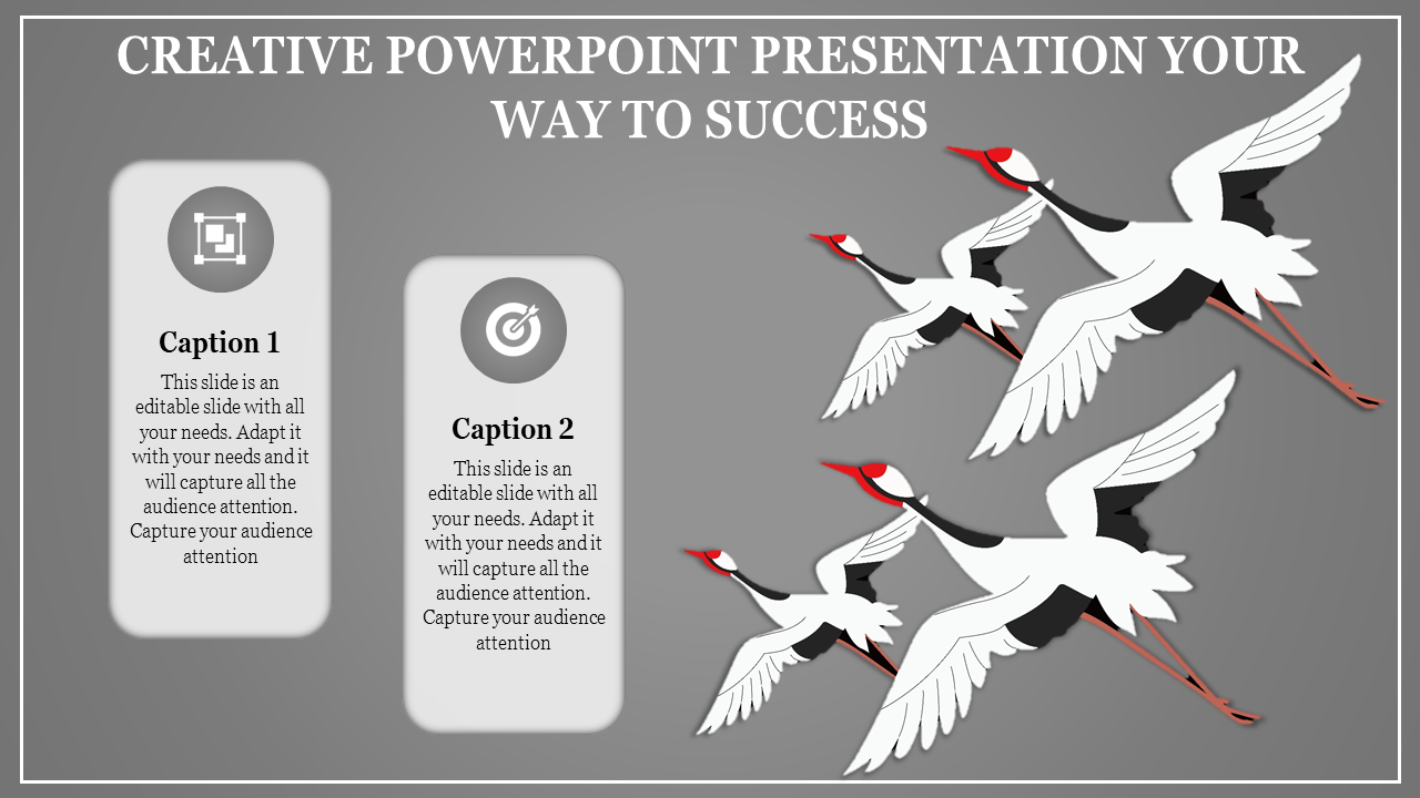 Creative PowerPoint slide with two caption boxes and an illustration of flying cranes on a gray background.