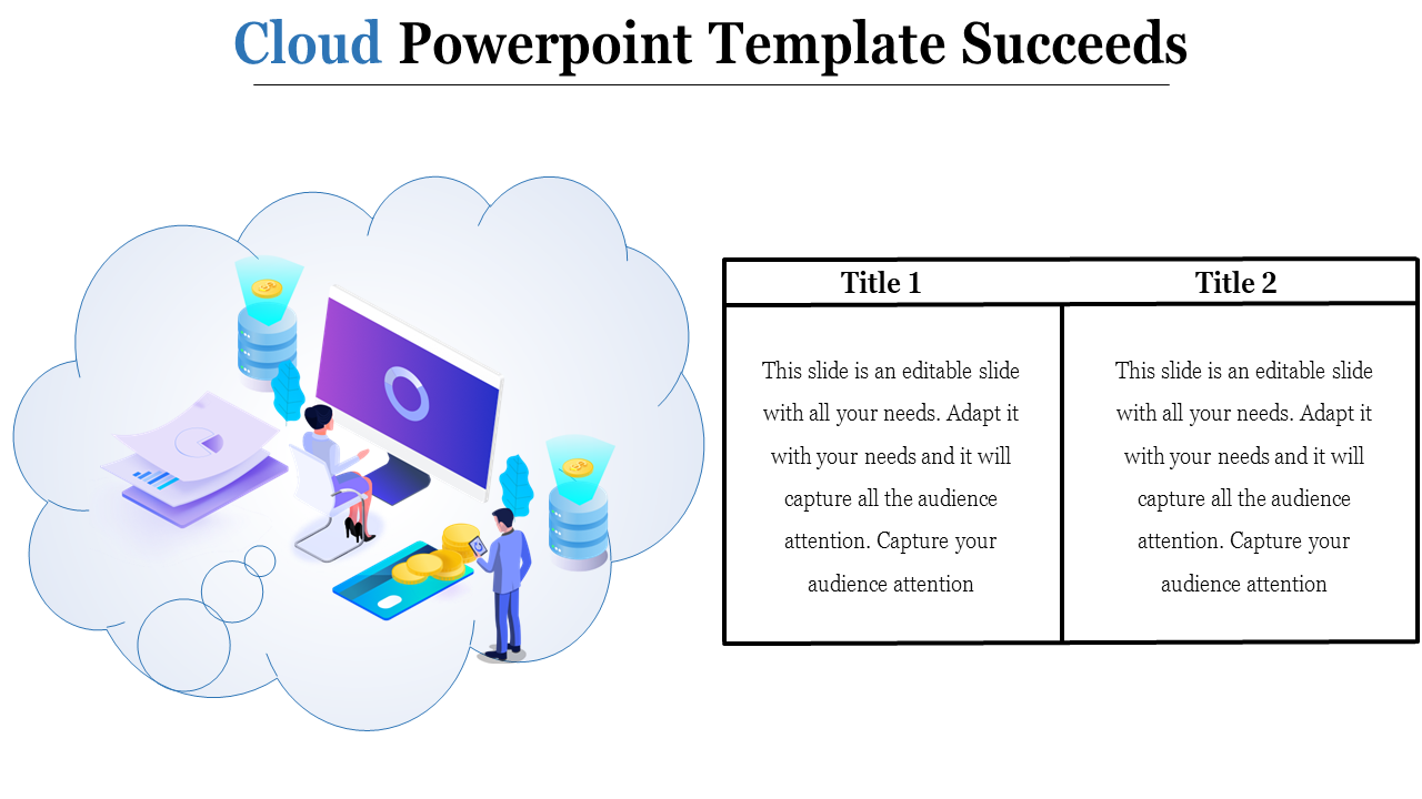 Slide featuring a cloud illustration with people, coins, and a computer on the left, and two text boxes on the right.