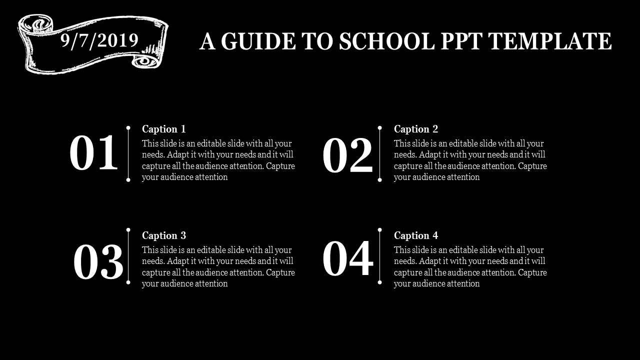 Black and white school themed template with a date banner and four numbered sections for captions.