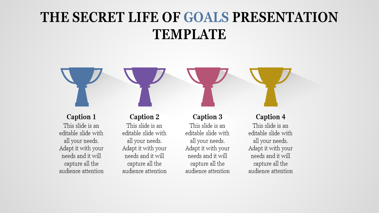 Goals slide shows four trophies in different colors, each representing a step or achievement in a goal setting process.
