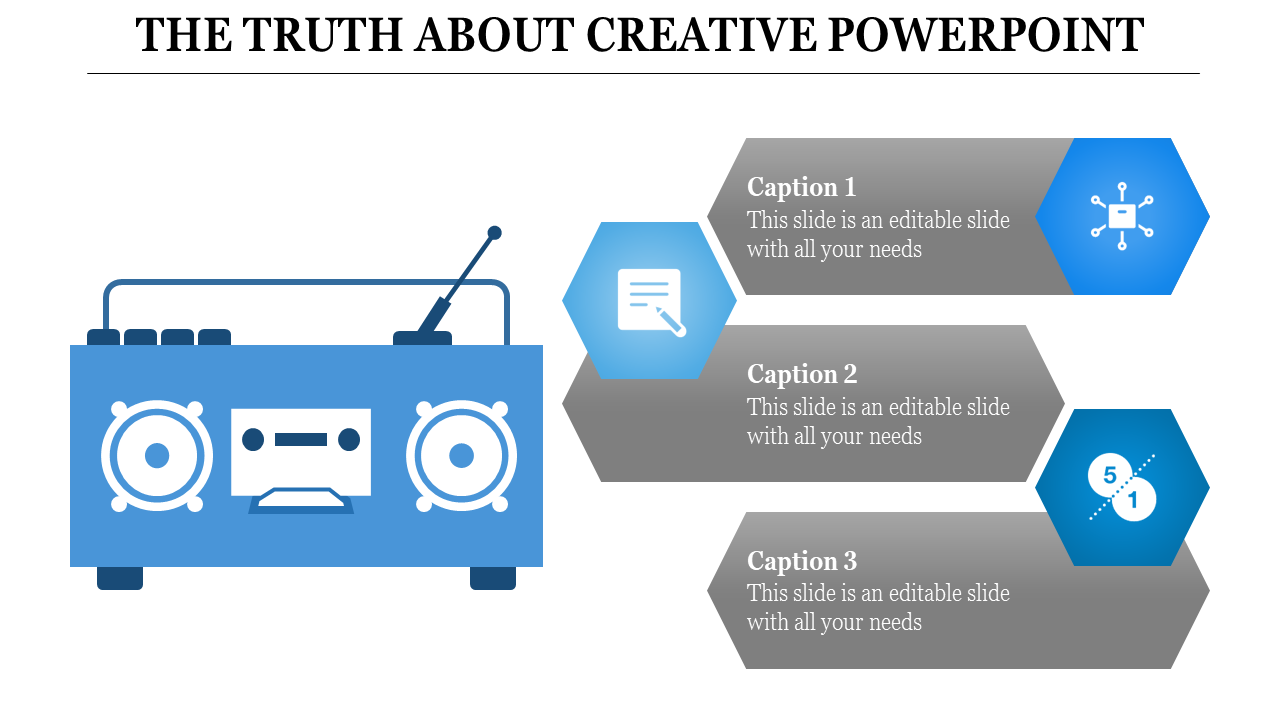 Creative slide showcasing a blue retro style radio graphic alongside three hexagon shaped captions with icons.
