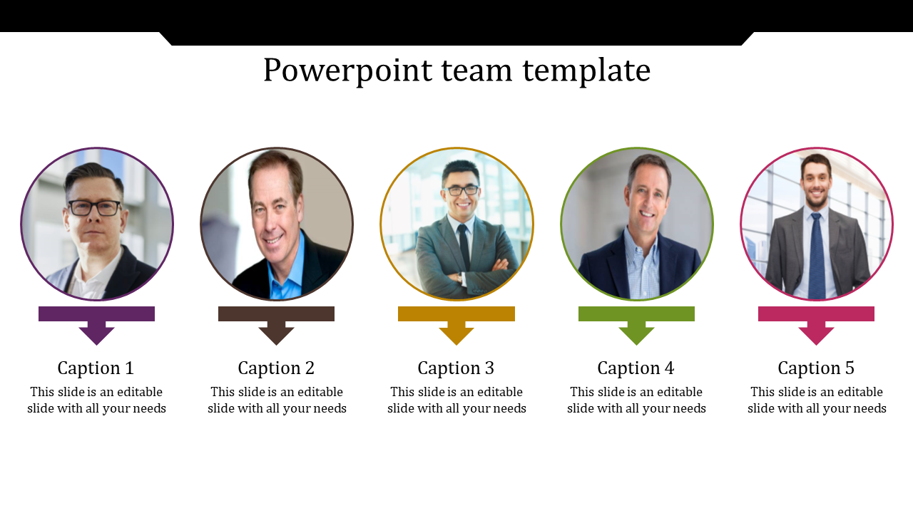 Five member team slide with circular images and arrows pointing to captions in different colors placed in white backdrop.
