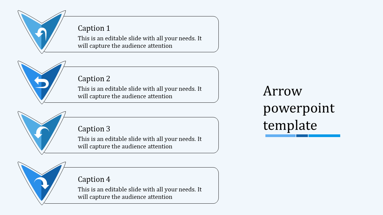 Four blue triangular arrows with captions and text placeholders, arranged vertically on the slide.