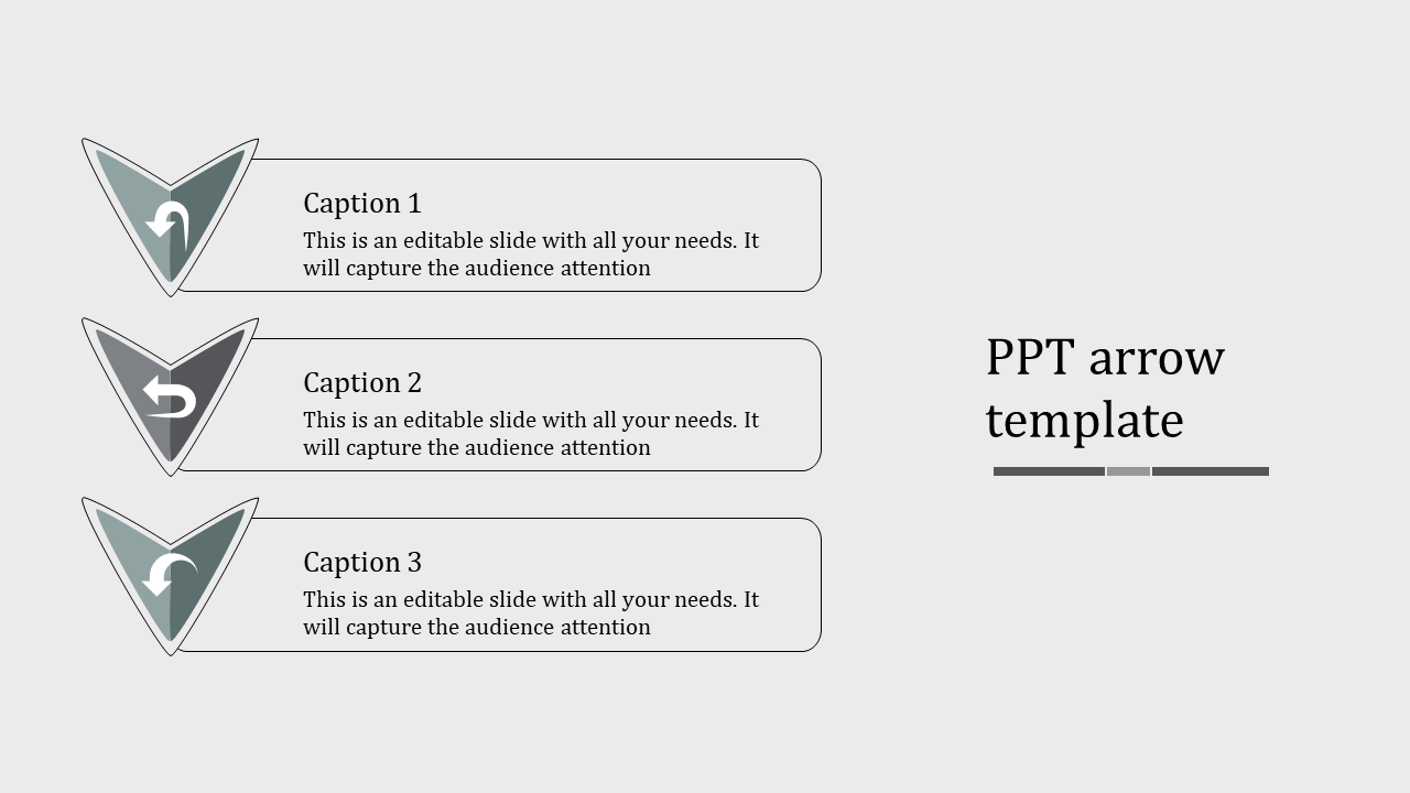 Slide with three gray downward arrows paired with captions in rectangular boxes on a light background.