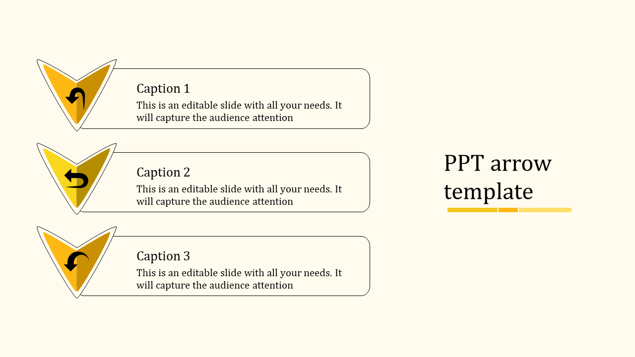 Arrow template with three yellow gradient arrows pointing left, each linked to captions areas in a beige background.