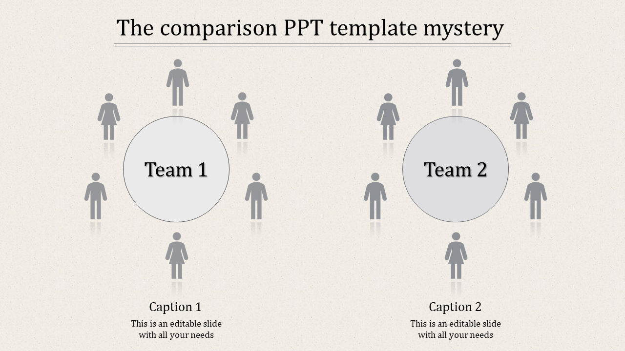 Gray themed comparison template with Team 1 and Team 2 circles encircled by human silhouette icons.