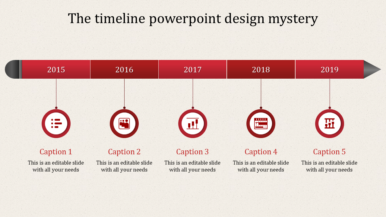 Timeline PPT slide design with red circular markers for 2015 to 2019, featuring icons for each year and caption placeholders.
