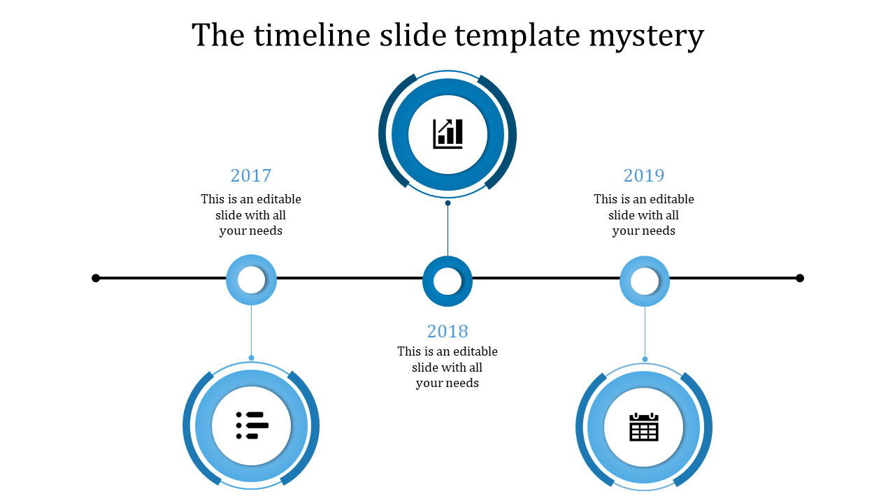 A timeline PPT template from 2017 to 2019, featuring milestones with blue color icons for business use with placeholder text.