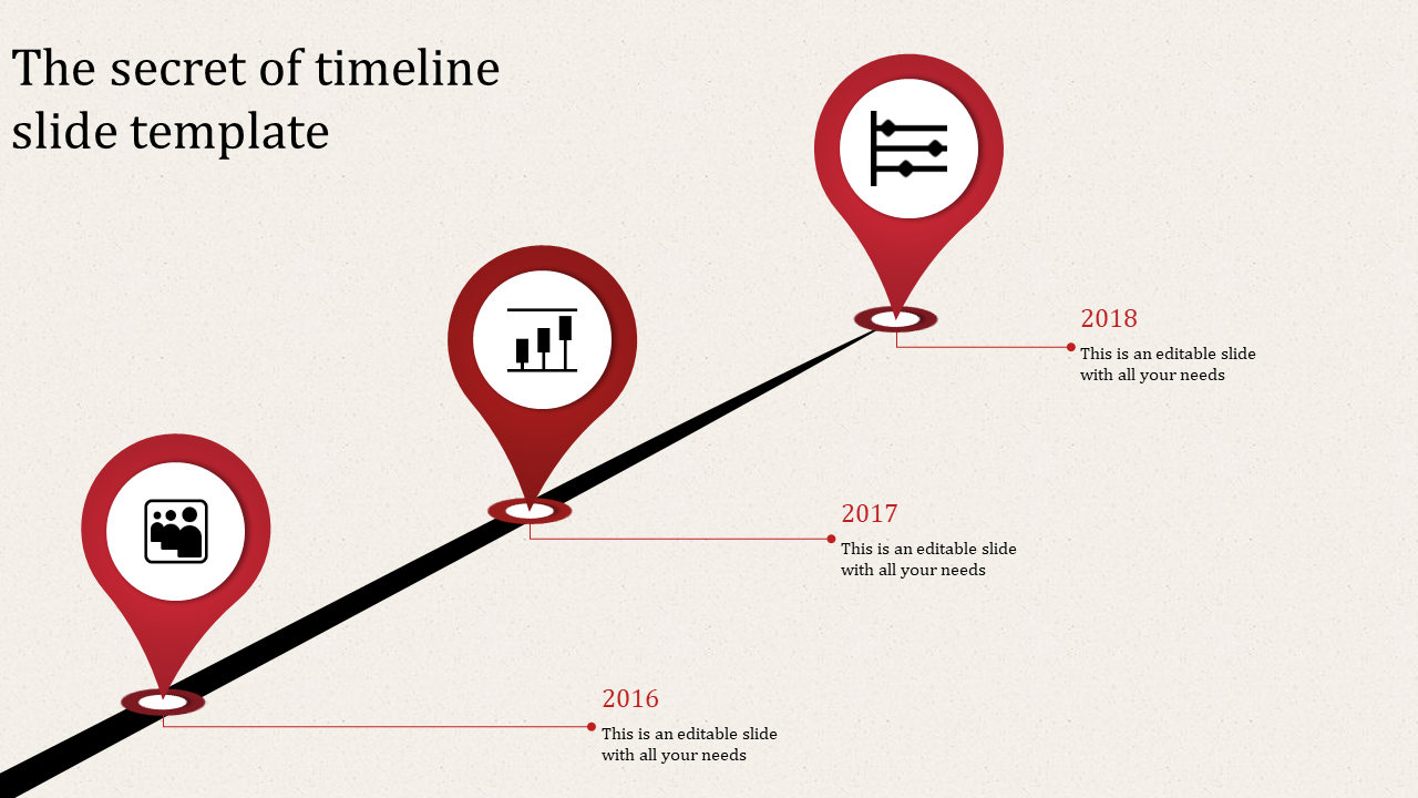 Timeline PowerPoint template with red location pins from 2016 to 2018, each year marked with an icon and caption.