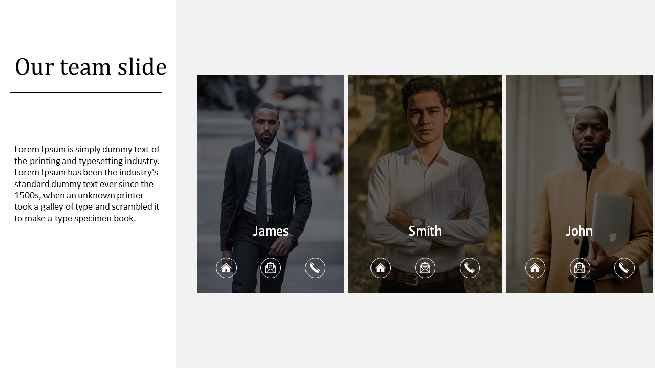Modern team slide with a structured layout, featuring three professional images, names, and social contact icons.