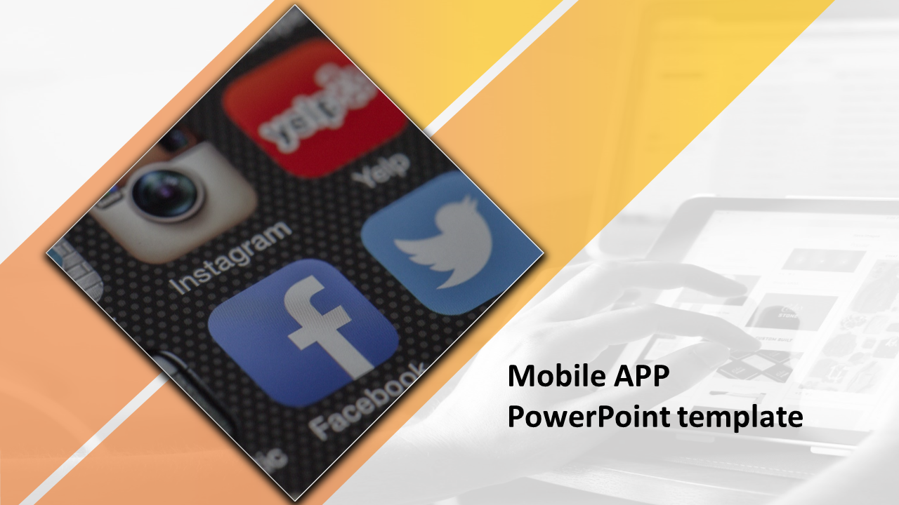 Mobile app PPT template featuring a close up of social media icons like Instagram, Facebook, and Twitter on a smartphone.