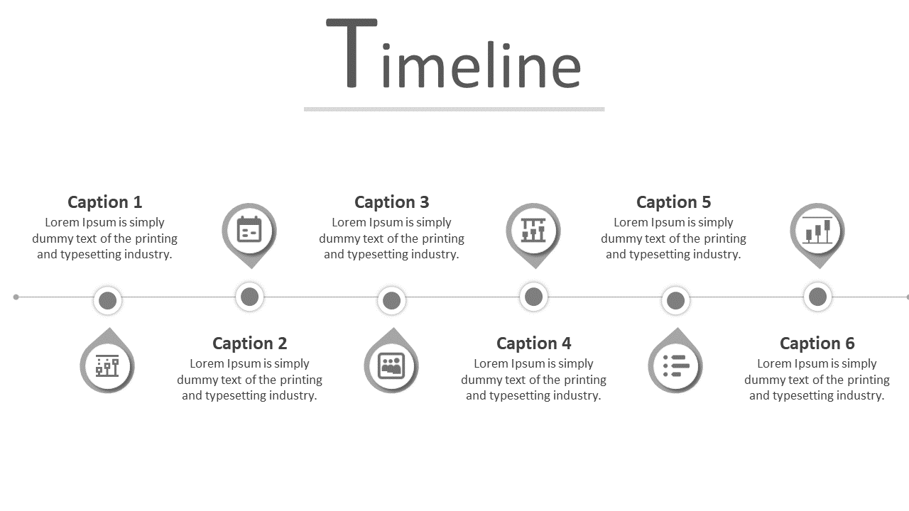 Timeline PPT slide with six caption points and grey icons illustrating different stages of a project.