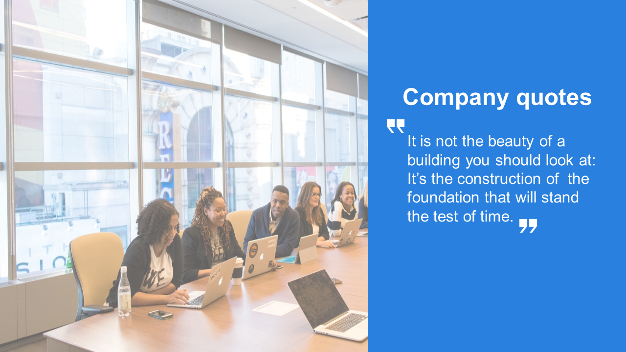 Slide featuring a quote on a blue backdrop, with a photo of a team working together around a conference table.