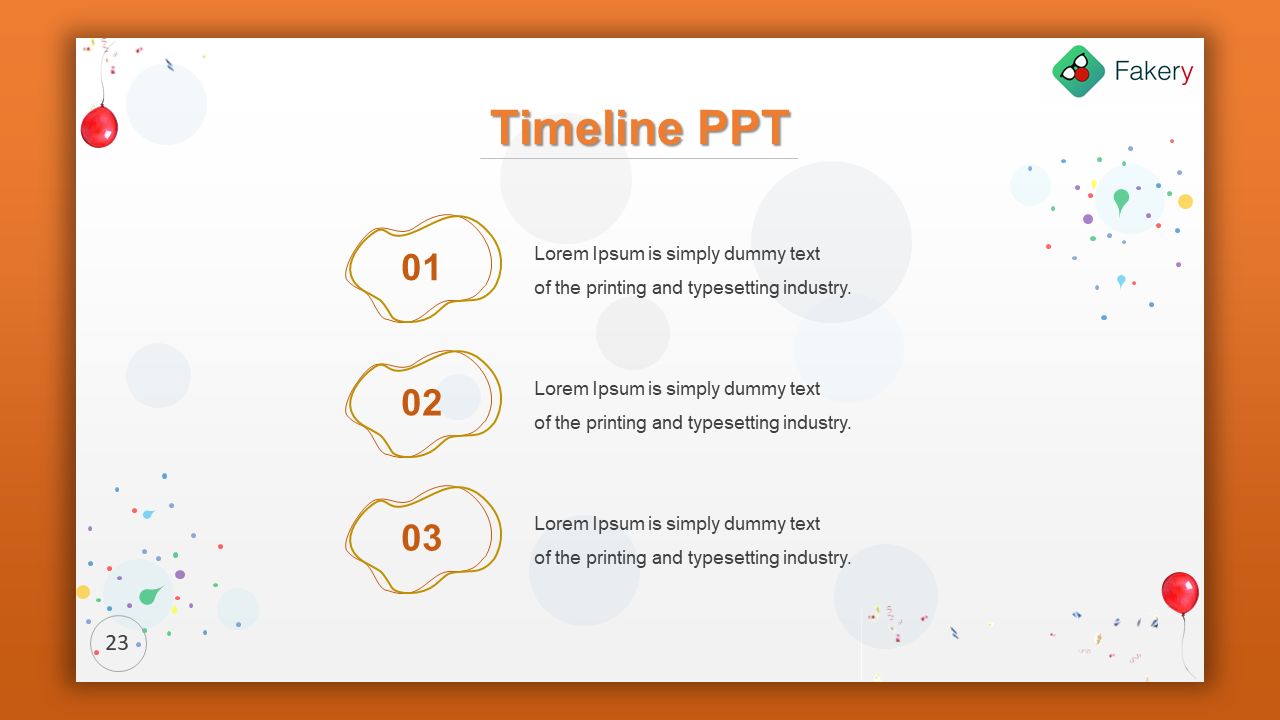 Timeline template with three numbered captions in abstract shapes with balloons and confetti, framed by an orange border.