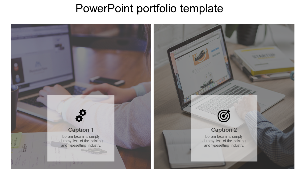 Portfolio slide with two images of people working on laptops, overlaid with caption boxes containing gear and target icons.