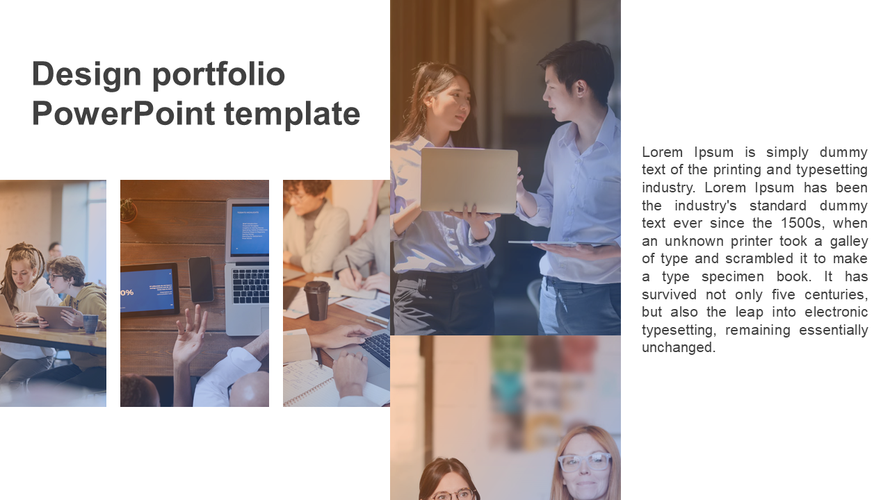 Portfolio slide with a collage of showing teamwork, laptops, and discussions, alongside a text area on a white background.