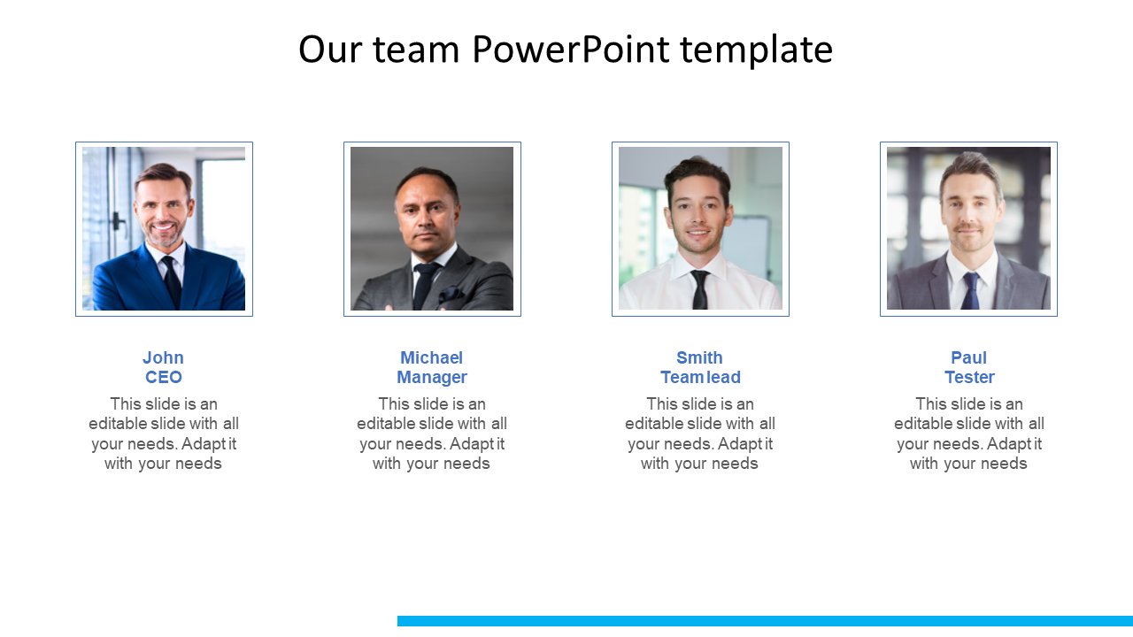 Our team PowerPoint slide featuring four team members John, Michael, Smith, and Paul each with placeholder text.