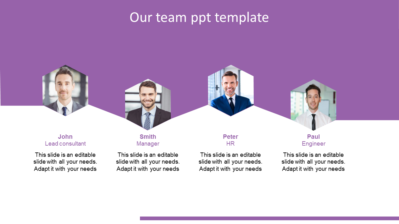 Our team slide template with four hexagonal portraits of employees, labeled with names and titles, on a purple backdrop.