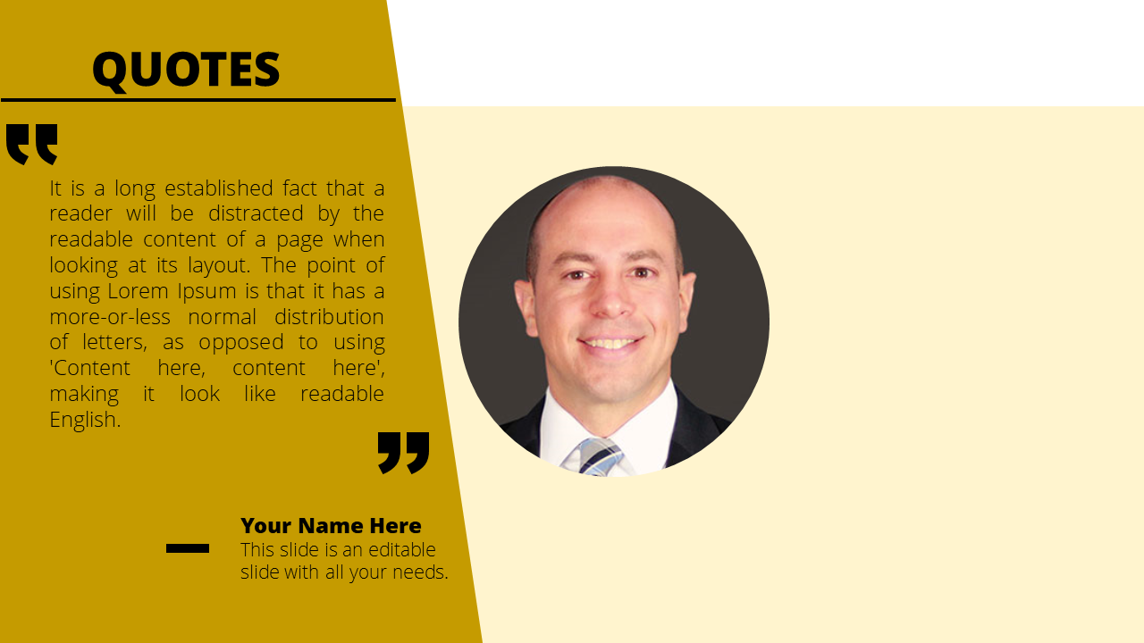 Quote slide with a yellow text area, black quotation marks, and a circular headshot of a smiling man in formal attire.
