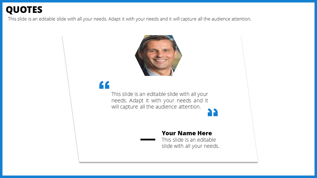 Quote slide with a hexagonal portrait of a smiling man, blue quotation marks, and placeholder text.