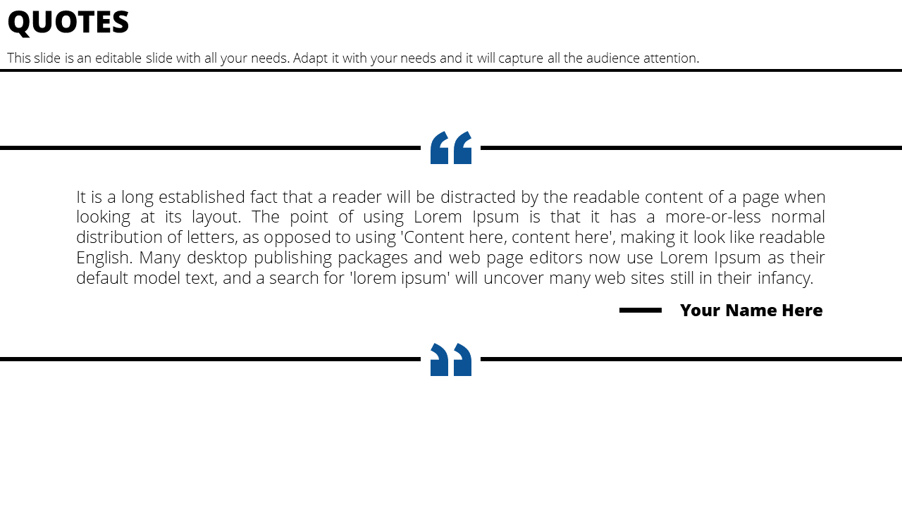 Slide with a centered quote, featuring black horizontal dividers, and a name placeholder at the bottom right.