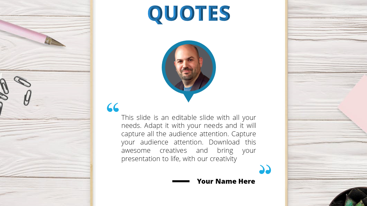 PowerPoint quote template with a photo of a person, quote text, and a pencil and paperclip design.