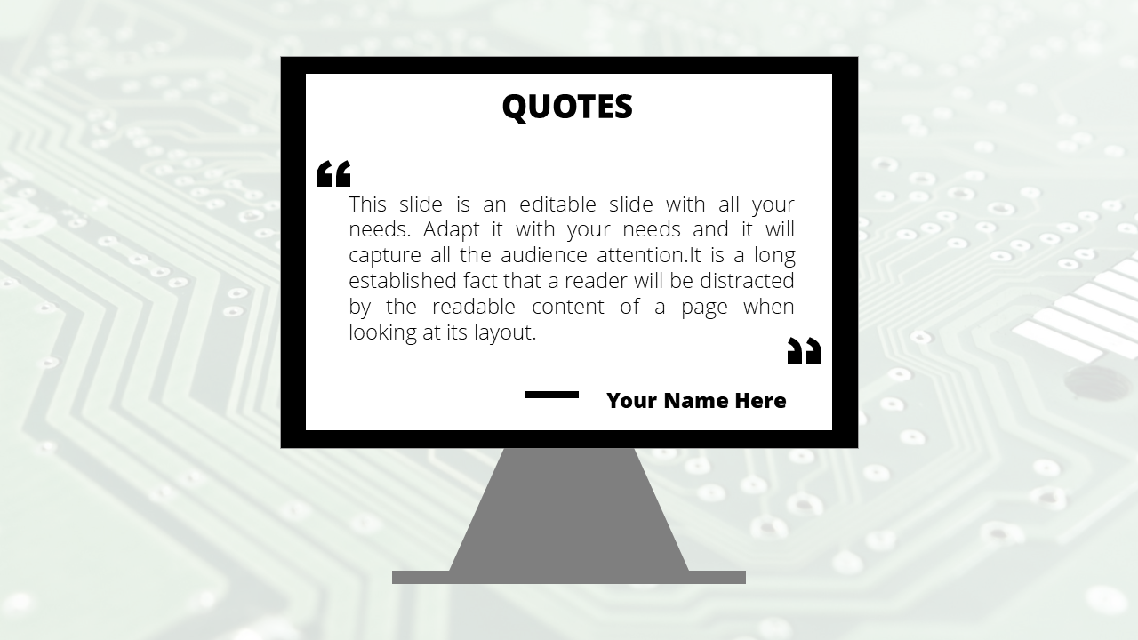 Quote slide featuring a computer monitor with a circuit board background and a speech bubble for text.