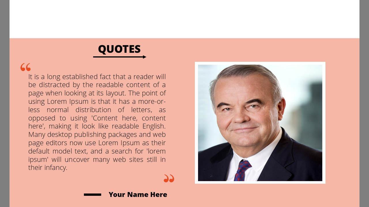Quote slide with a centered photo of a man, placeholder text on the left, and bold quotation marks in orange.