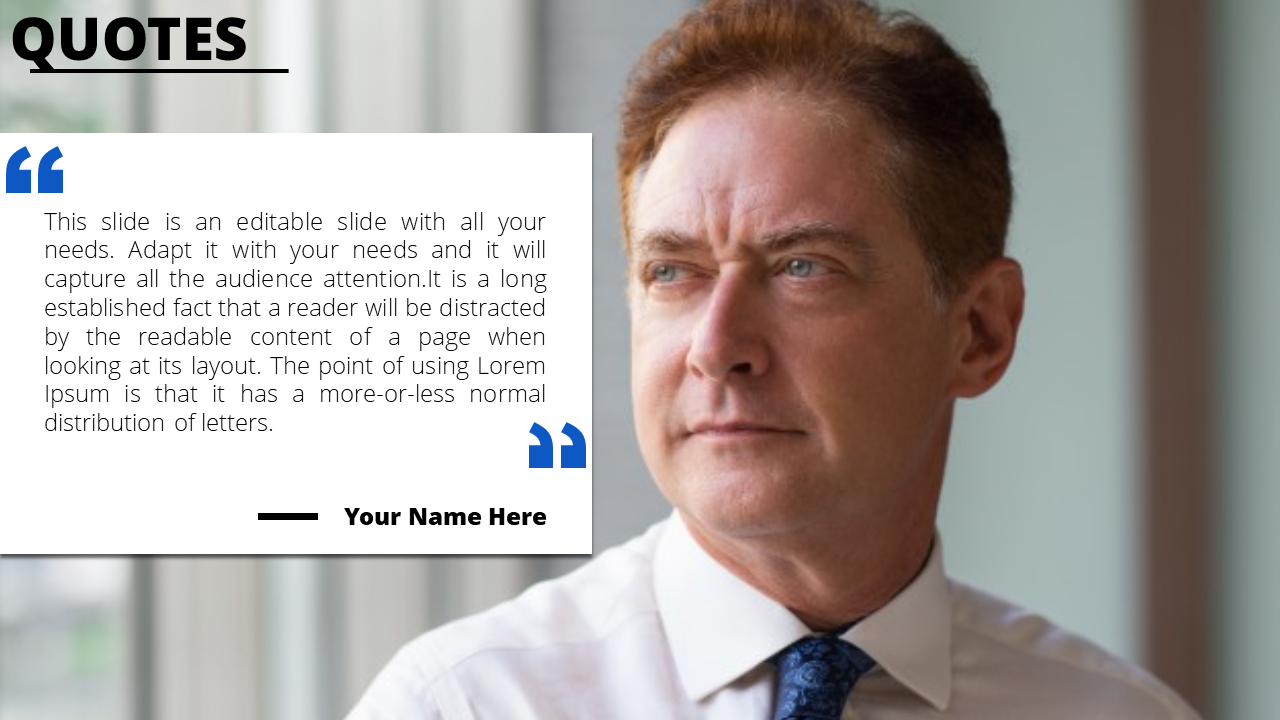 Quote template slide with a man in formal attire on the right and a white text area on the left with blue quotation marks.