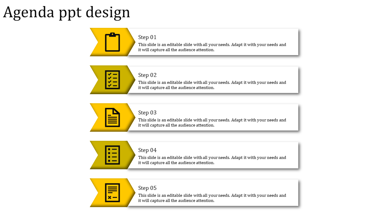 Agenda PPT slide featuring five yellow arrow icons paired with text boxes labeled Step 01 through Step 05.