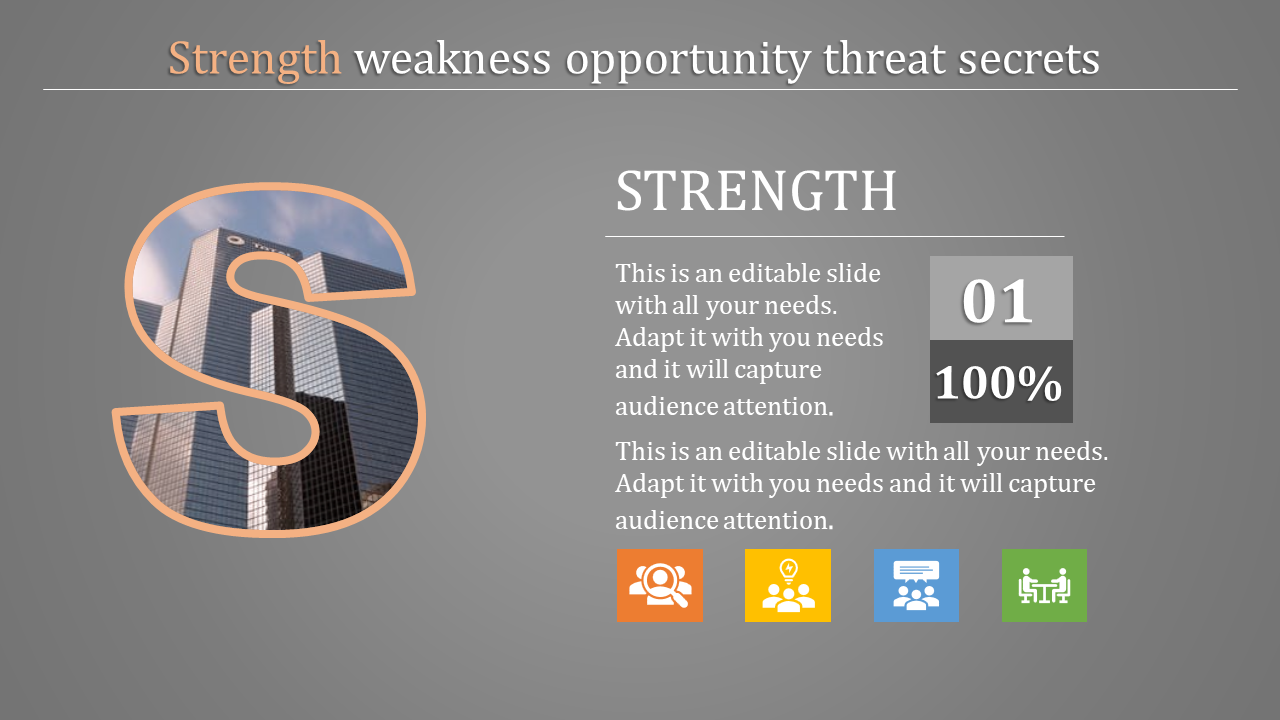 Gray slide with a large S featuring a building image, strength section text, and colorful icons at the bottom.