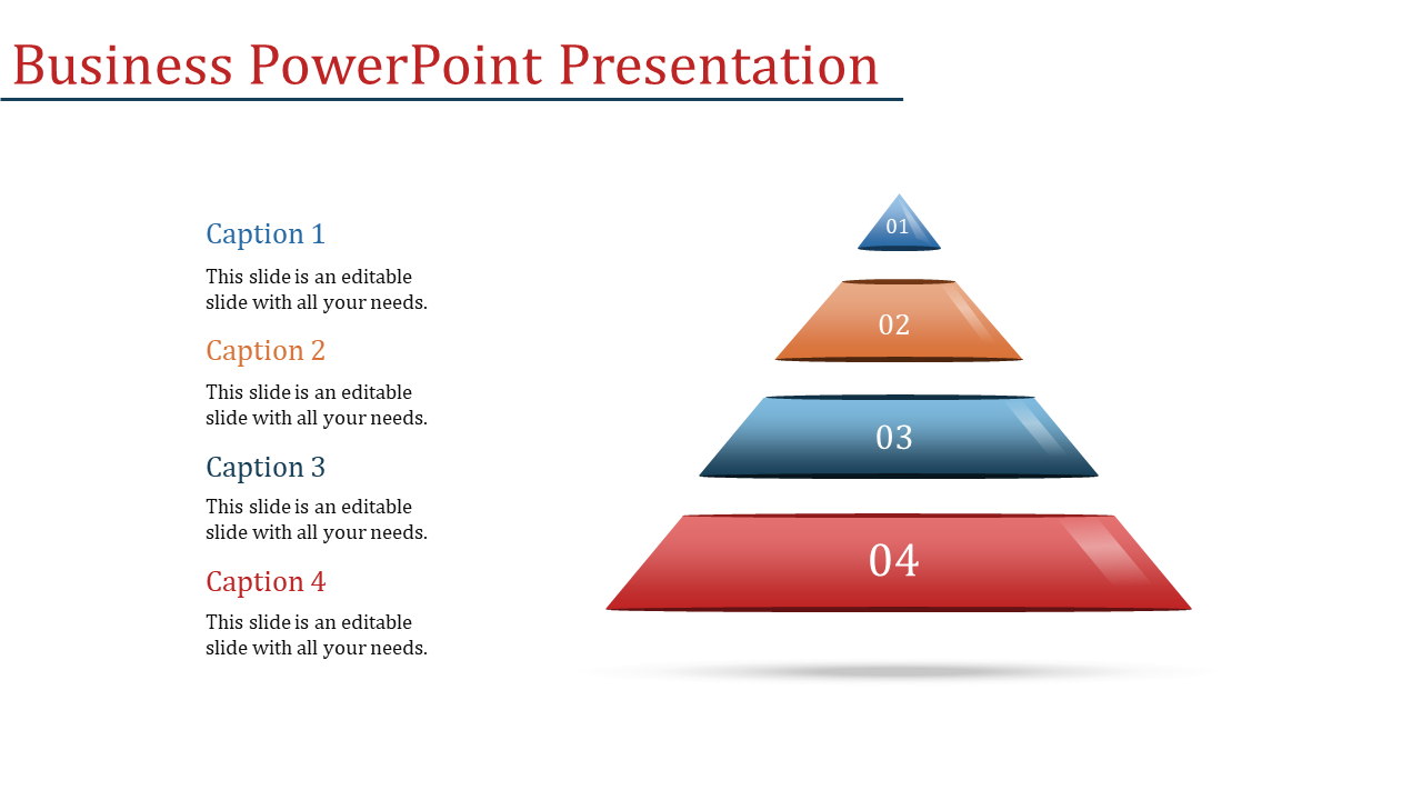 Colorful business PowerPoint slide with a four layered pyramid diagram and captions in blue, orange, and red shades.