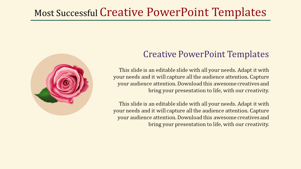 Slide with a beige background featuring a pink rose illustration on the left and text about creative templates on the right.